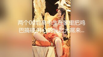 推女郎艾栗栗2000元大尺度vip视频之24分钟双洞齐飞篇