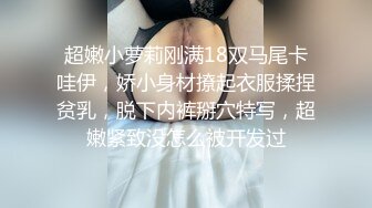 男人天堂生活第三部 终于解馋了 把玩两个小美女最后一个走了鸡巴又想操穴 美滋滋啪啪打炮蠕动享受湿润