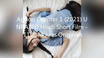 Aghori Chapter 1 (2021) UNRATED Hindi Short Film - 11UpMovies Originals